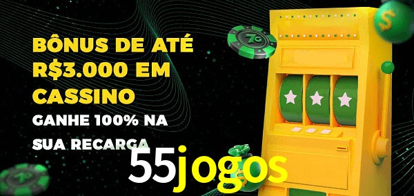 55jogos melhor bônus de depósito